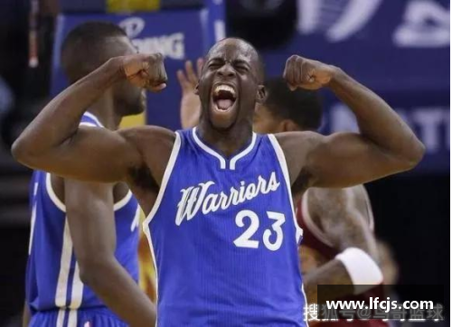 ag贵宾会格林NBA生涯：超凡表现与职业生涯的转折